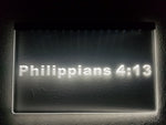 Philippians 4:13 - LED Sign - Bible Verse - All Things Through Him - Christian Light