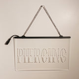 Piercing LED Sign Parlor Light